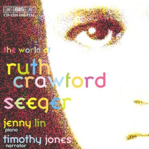 Crawford-Seeger/ Lin/ Jones - World of Crawford-Seeger