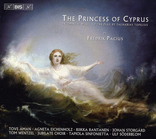 Pacius/ Wnetzel/ Aman/ Eichenholz/ Soderblom - Princess of Cyprus
