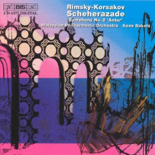 Rimsky-Korsakov/ Bakels/ Malaysian Po - Scheherazade / Symphony 2