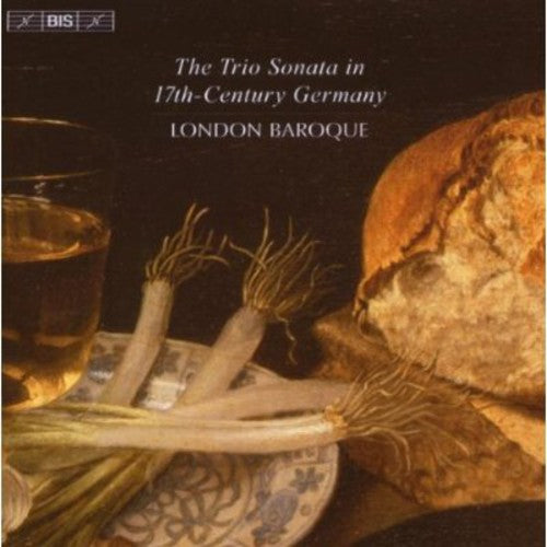 Veirdanck/ Kempis/ Schmelzer/ Becker/ Kerll - Trio Sonata in 17th: Century Germany