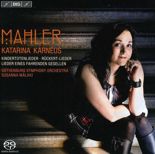 Katarina Karn us - Kindertotenlieder: Lieder Eines Fahrenden Gesellen
