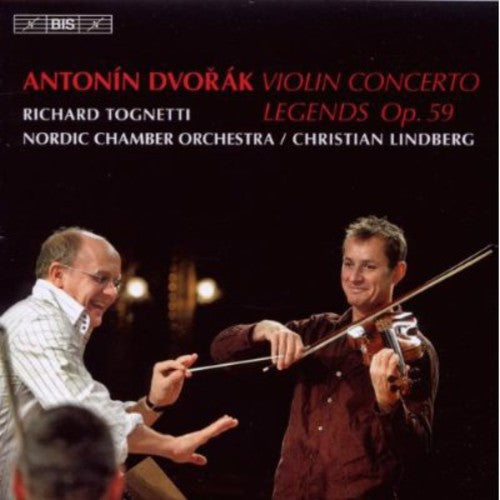 Dvorak/ Tognetti/ Nordic Chamber Orch/ Lindberg - Violin Concerto