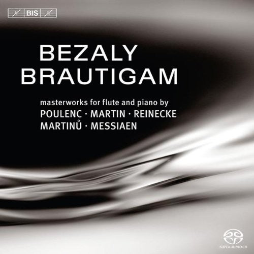 Brautigam/ Bezaly/ Ronald Brautigam - Masterworks for Flute & Piano 2