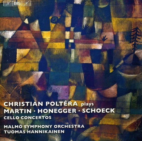 Poltera/ Martin/ Honegger/ Hannikainen - Cello Concertos