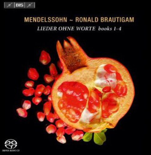 Mendelssohn/ Brautigam - Lieder Ohne Worte (I)