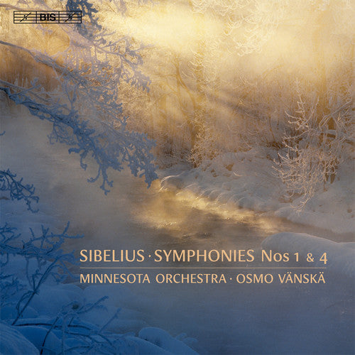 Sibelius/ Vanska/ Minnesota Orchestra - Symphonies Nos 1 & 4