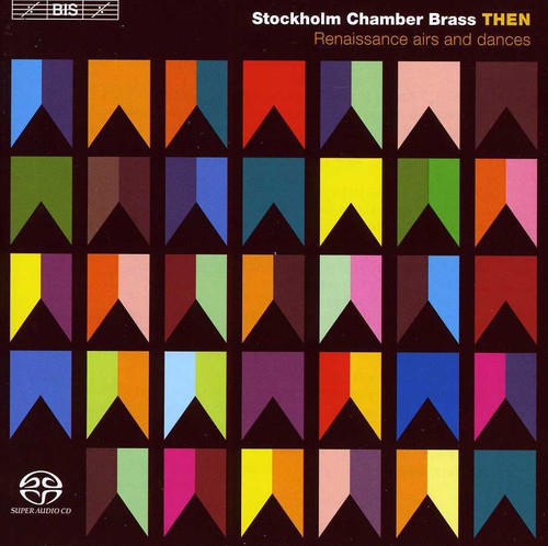 Stockholm Chamber Brass Ensemble - Then