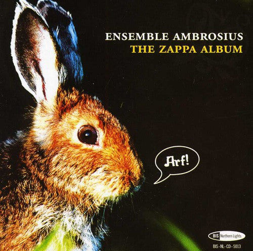 Ensemble Ambrosius/ Zappa - Frank Zappa on Baroque Instruments