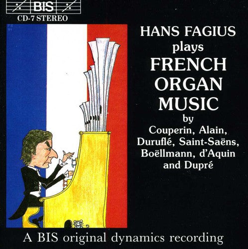 Hans Fagius - Plays French Organ Music