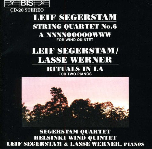 Segerstam - String Quartet 6 / Rituals for 2 Pianos