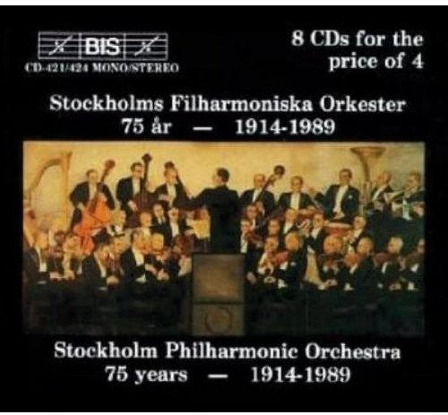 Stockholm Philharmonic Orchestra - 75 Year: 1914-1989