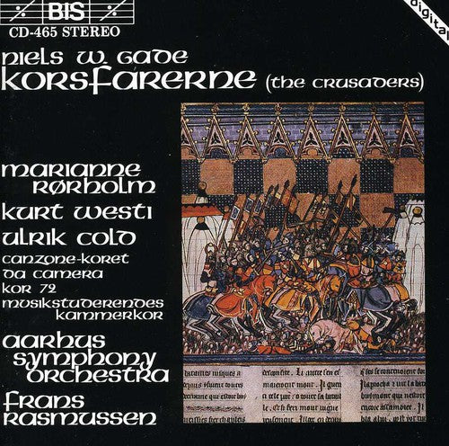 Gade/ Rasmussen/ Aarhus Symphony - Korsfarerne