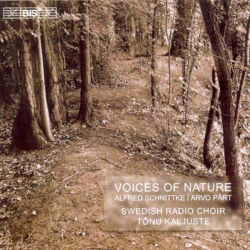 Arvo Part / Alfred Schnittke - Voices of Nature