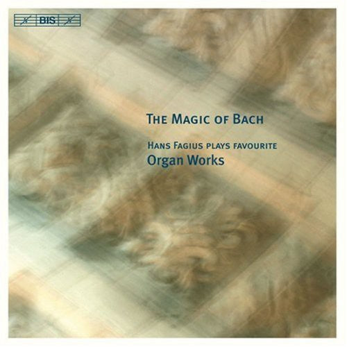 J.S. Bach / Hans Fagius - Magic of Bach