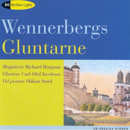 Wennerberg/ Ringmar/ Jacobson/ Sund - Gluntarne