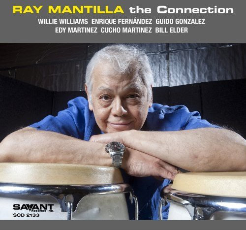 Ray Mantilla - Connection