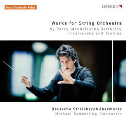 Tchaikovsky/ Deutsche Streicherphilharmonie - Works for String Orchestra