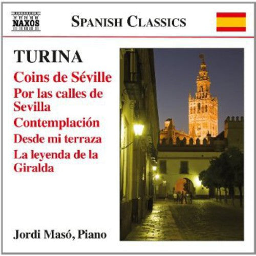 Turina/ Jordi Maso - Coins de Seville / Por Las Calles de Sevilla