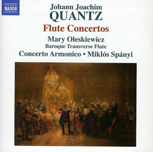 Quantz/ Oleskiewicz/ Concerto Armonico/ Spanyi - Flute Concertos