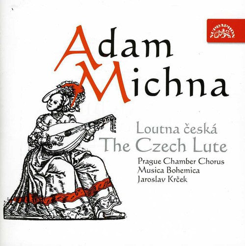 Michna/ Mihalikova/ Chlomkova/ Gottlieb/ Krcek - Czech Lute: Czech Music for the Virgin Mary