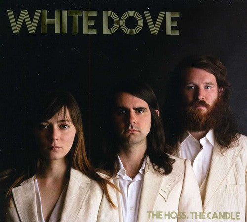 White Dove - The Hoss, The Candle