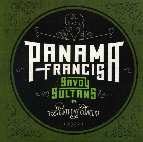 Panama Francis - Panama Francis and The Savoy Sultans: 75th Birthday Concert
