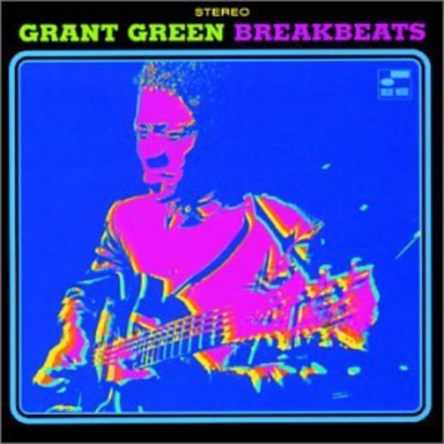 Grant Green - Blue Breakbeats