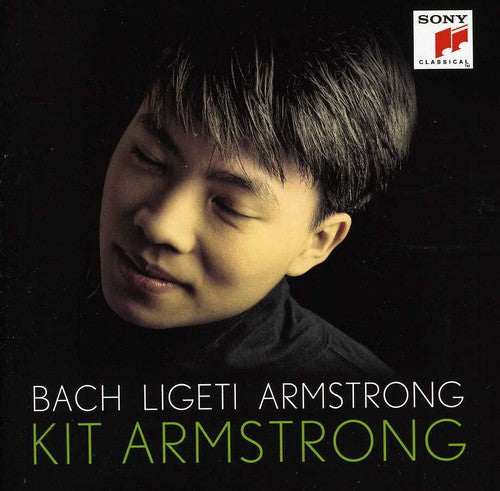 Kit Armstrong - Bach / Ligeti / Armstrong