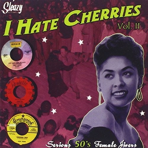 Various Artists - I Hate Cherries 50s Femal 2 / Various