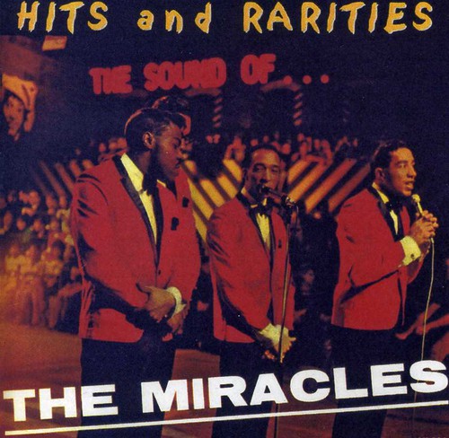 The Miracles - Hits & Rarities 29 Cuts