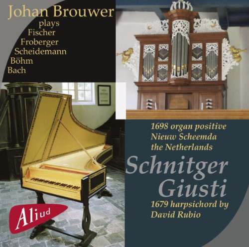 Johan Brouwer - Schnitger / Giusti