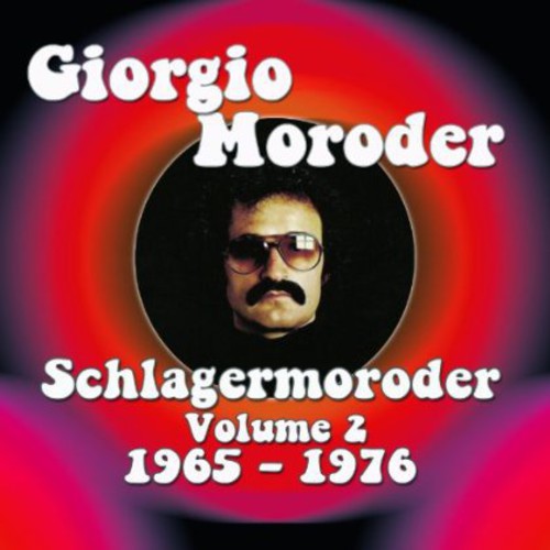 Giorgio Moroder - Schlagermoroder 2