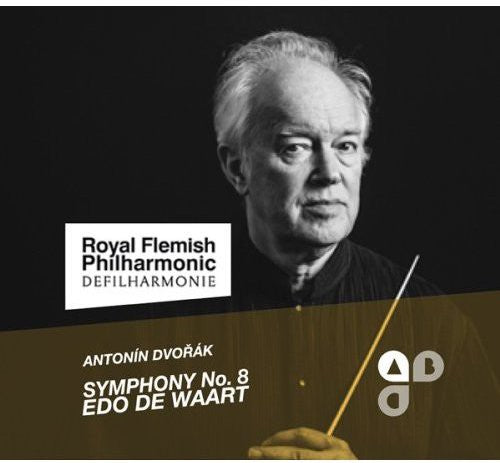 Dvorak/ Royal Flemish Philharmonic/ De Waart - Symphony No 8 / American String Quartet for Wind