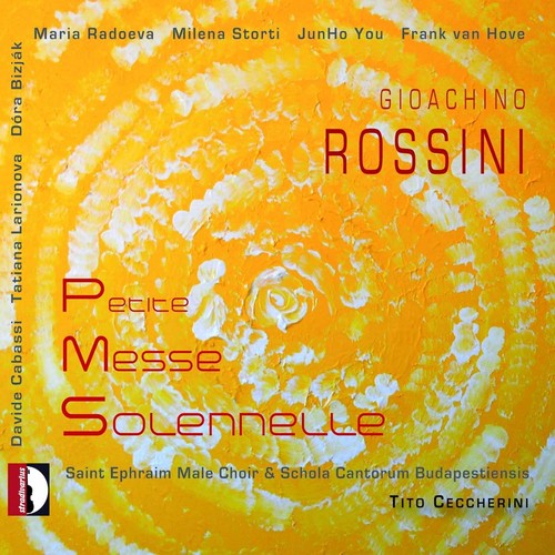 Rossini/ Radoeva/ You/ Ceccherini - Petite Messe Solennelle