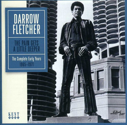 Darrow Fletcher - Pain Gets a Little Deeper