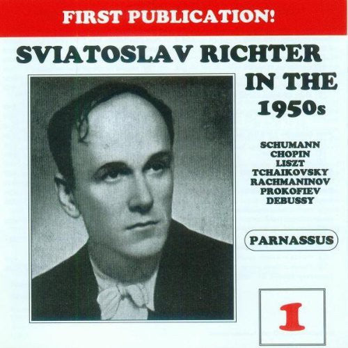 Sviatoslav Richter - In the 50's Vol. 1