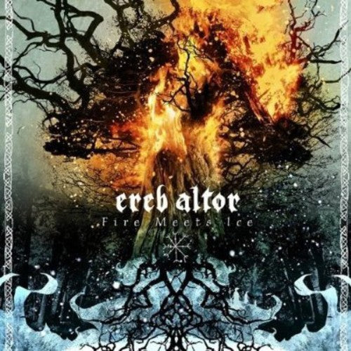 Ereb Altor - Fire Meets Ice