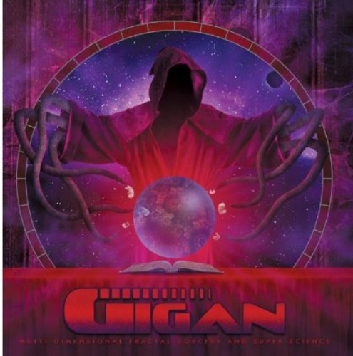 Gigan - Multi-Dimensional Fractal-Sorcery & Super Science