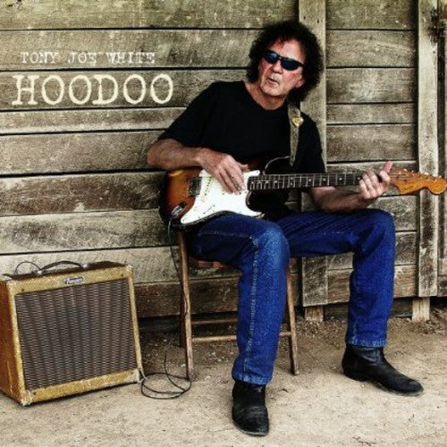 Tony Joe White - Hoodoo