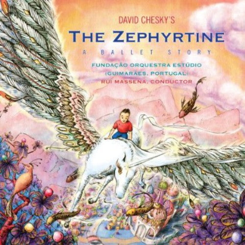 David Chesky - The Zephyrtine: A Ballet Story