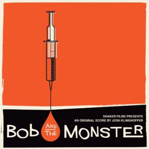 Josh Klinghoffer - Bob and the Monster (Original Score)