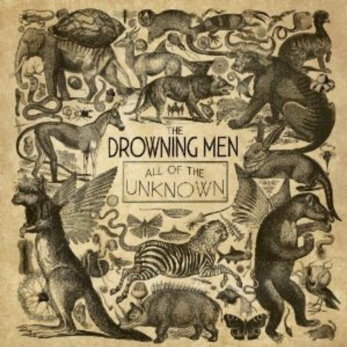 The Drowning Men - All of the Unknown
