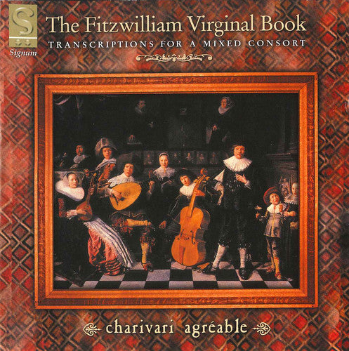 Charivari Agreable/ Jennings/ Webber - Fitzwilliam Virginal Book: Walsingham / Rowland