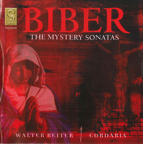 Biber/ Cordaria/ Reiter - Mystery Sonatas
