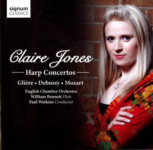 Claire Jones / Gliere/ Debussy/ Mozart/ Eco - Harp Concertos