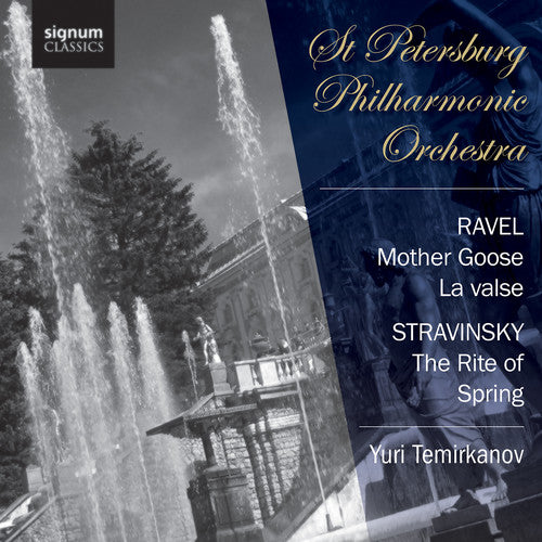 Ravel/ Stravinsky/ st Petersburg Philharmonic - Moother Goose / Rite of Spring