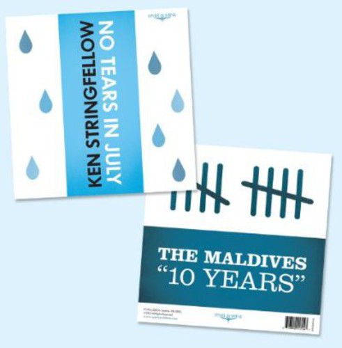 Ken Stringfellow & the Maldives - No Tears in July B/W 10 Years