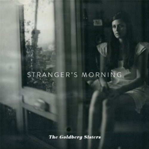 Goldberg Sisters - Stranger's Morning