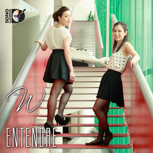 Kodaly/ Duow - Entendre
