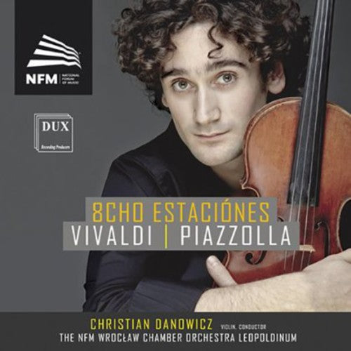 Vivaldi/ Danowicz/ Nfm Wroclaw Chamber Orchestra - 8Cho Estaciones